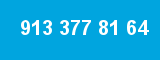 913 377 81 64